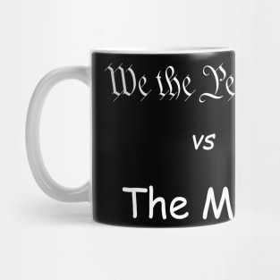 We the People vs The Man Mug